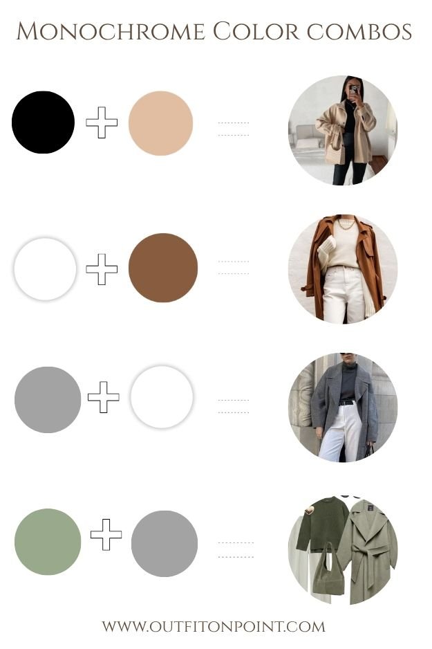 how to style monochrome outfits 
https://outfitonpoint.com/how-to-style-monochrome-outfits-in-fall-and-winter/