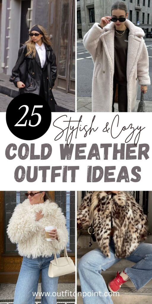 winter outfit ideas 
https://outfitonpoint.com/chic-cold-weather-outfits-to-brave-harsh-winter-weather/