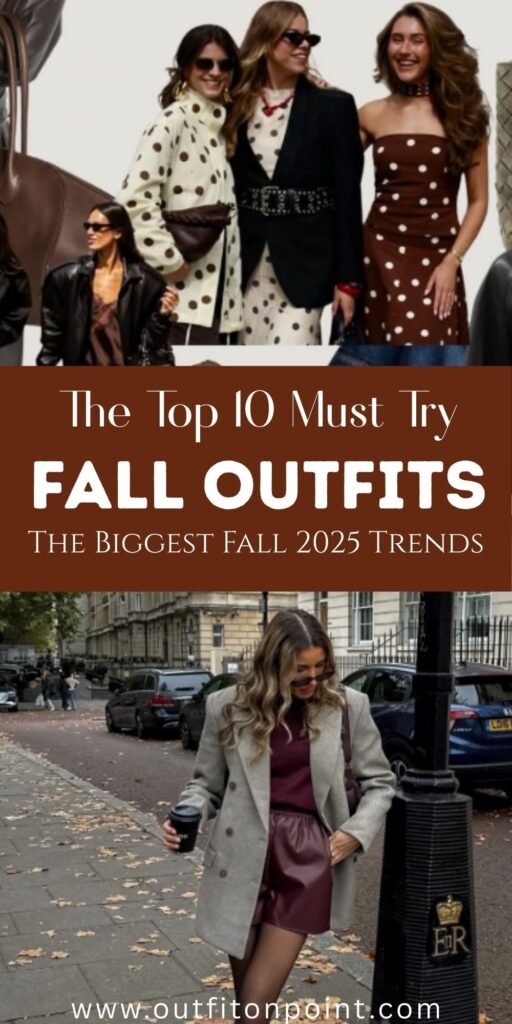 Fall Fashion Trends  
https://outfitonpoint.com/chic-fall-fashion-trends-youll-want-in-your-closet-for-2025/