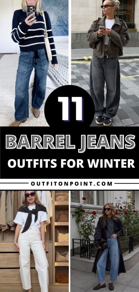 Barrel Jeans Outfit 
https://outfitonpoint.com/how-to-style-barrel-jeans-in-winter-trendy-outfit-ideas-that-work/