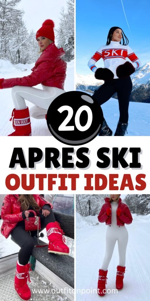 Apres Ski Outfits 
https://outfitonpoint.com/apres-ski-outfits-that-balance-comfort-and-style/