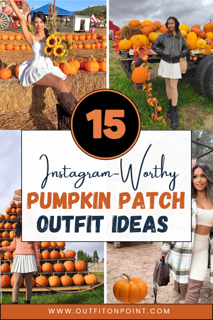Pumpkin Patch Outfit 
https://outfitonpoint.com/best-pumpkin-patch-outfits-comfortable-stylish-fall-looks/